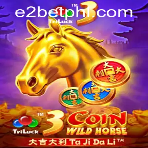 Unveiling the Excitement of 3CoinWildHorse: A Guide to the Latest E-Gaming Sensation