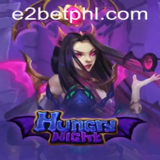 HungryNight: A Thrilling New Game Adventure with e2bet